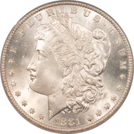 Morgan Dollars 1881-CC $1 MORGAN DOLLAR – PCGS MS-66, FRESH WHITE, NICE CHEEK, CARSON CITY!