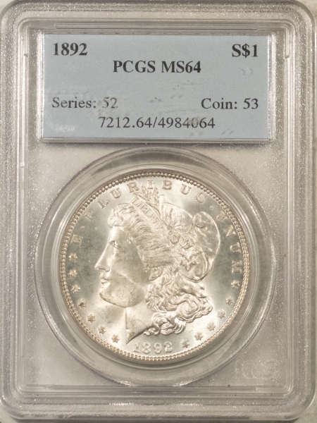 Morgan Dollars 1892 $1 MORGAN DOLLAR – PCGS MS-64, BLAST WHITE