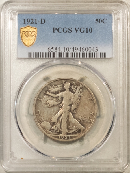 New Certified Coins 1921-D WALKING LIBERTY HALF DOLLAR – PCGS VG-10, LOOKS F-12, PREMIUM QUALITY!