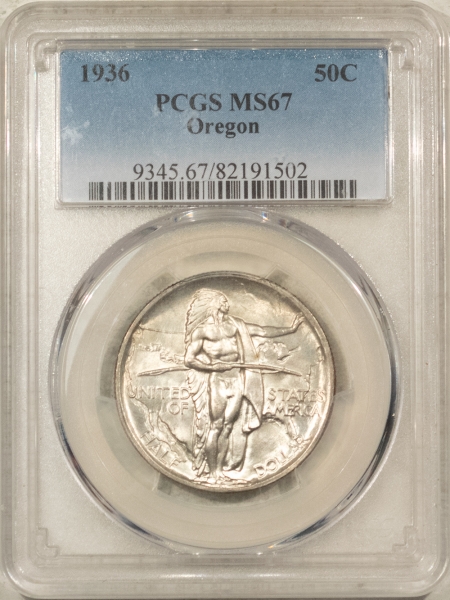 New Certified Coins 1936 OREGON COMMEMORATIVE HALF DOLLAR – PCGS MS-67, FRESH WHITE & NICE!