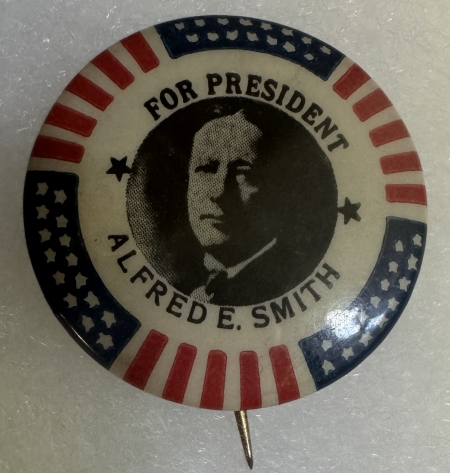 New Store Items 1928 1 1/4″ FOR PRESIDENT ALFRED E SMITH BUTTON, R/W/B STARS/STRIPES BORDER-MINT