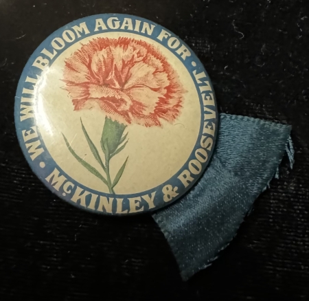 Political 1900 MCKINLEY-ROOSEVELT “BLOOM AGAIN” W/ PINK CARNATION 1 1/4″ CAMPAIGN BUTTON!