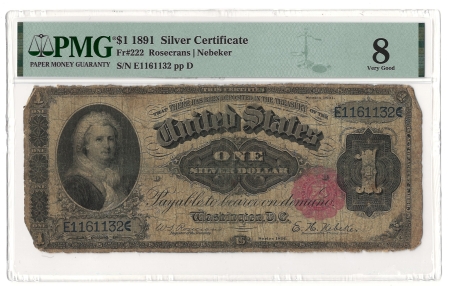 Large Silver Certificates 1891 $1 SILVER CERTIFICATE, FR #222 ROSECRANS-NEBEKER, PMG VG-8, HONEST CIRC!