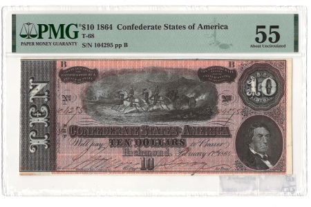 Confederate Notes 1864 $10 CONFEDERATE STATES OF AMERICA T-68, pp B, PMG CHOICE ABOUT UNC-55!