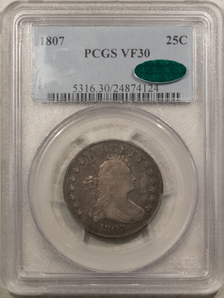 CAC Approved Coins 1807 DRAPED BUST QUARTER – PCGS VF-30, PREMIUM QUALITY & CAC APPROVED!