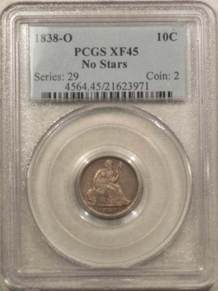 Liberty Seated Dimes 1838-O SEATED LIBERTY DIME, NO STARS – PCGS XF-45, REALLY TOUGH FIRST-YEAR COIN!