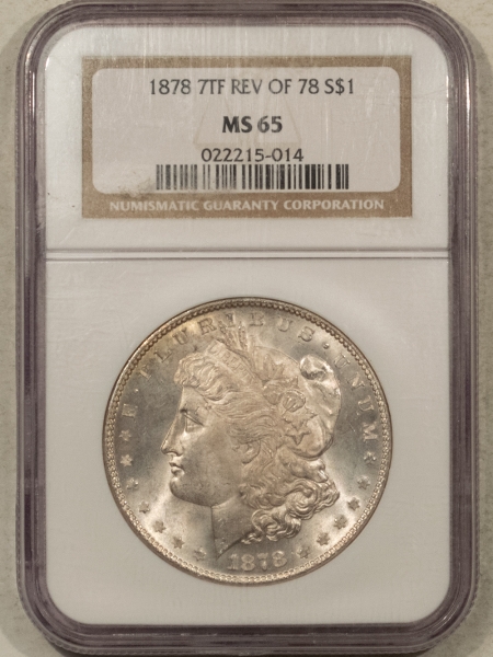 Morgan Dollars 1878 7TF REVERSE OF 1878 $1 MORGAN DOLLAR – NGC MS-65