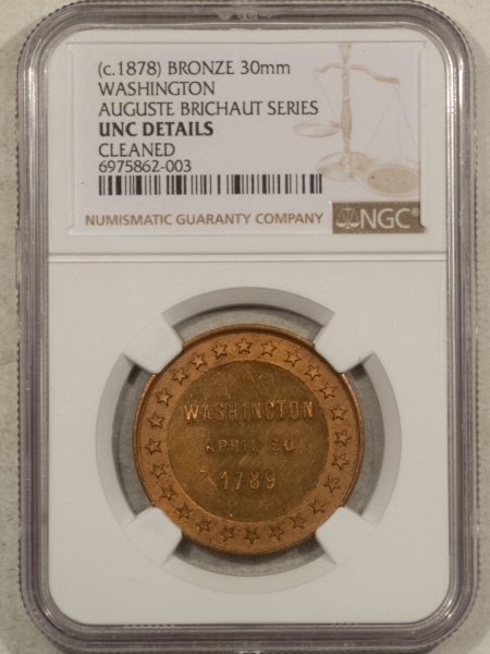 Exonumia 1878 BRONZE 30mm BELGIAM AUGUSTE BRICHAUT SERIES G WASHINGTON MEDAL NGC UNC DET