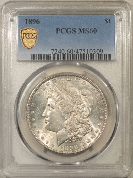 Morgan Dollars 1896 MORGAN DOLLAR PCGS MS-60, DMPL REVERSE!