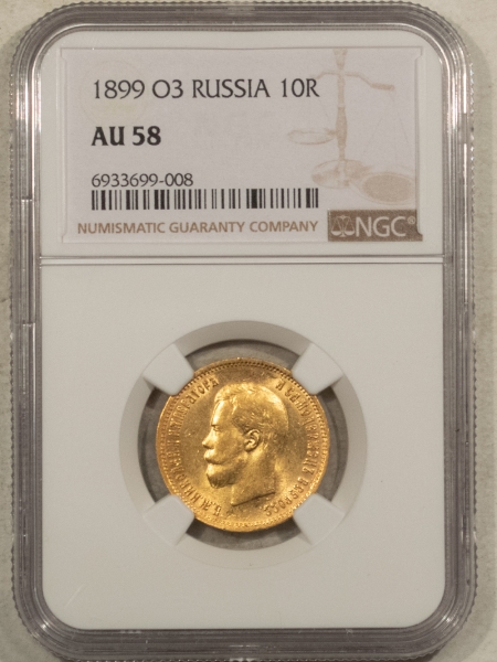 New Certified Coins 1899 O3 RUS. GOLD 10 R, Y-64 – NGC AU-58, LOOKS UNC, .2489 AGW