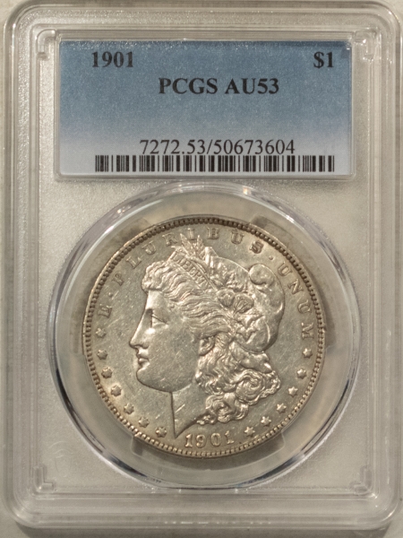 Morgan Dollars 1901 $1 MORGAN DOLLAR – PCGS AU-53, ORIGINAL LUSTER & NICE!