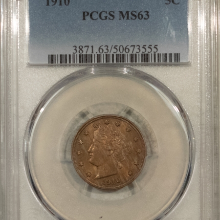 Liberty Nickels 1910 LIBERTY NICKEL – PCGS MS-63, CHOICE & ORIGINAL!