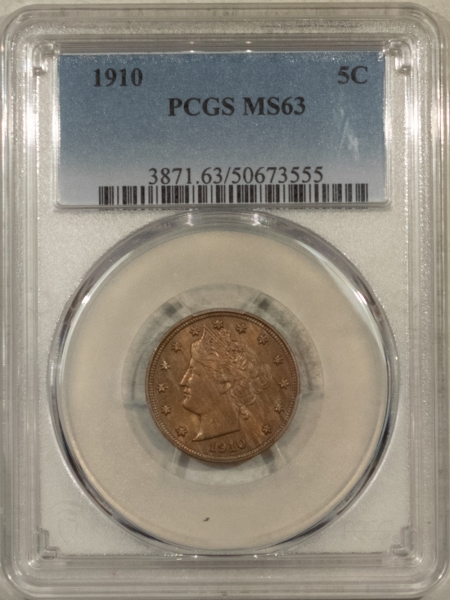 Liberty Nickels 1910 LIBERTY NICKEL – PCGS MS-63, CHOICE & ORIGINAL!