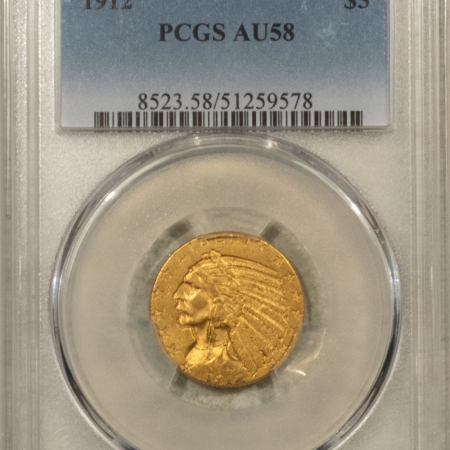 $5 1912 $5 INDIAN GOLD HALF EAGLE – PCGS AU-58