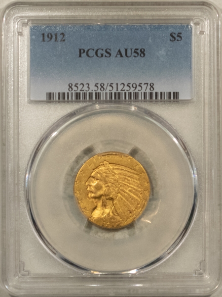 $5 1912 $5 INDIAN GOLD HALF EAGLE – PCGS AU-58