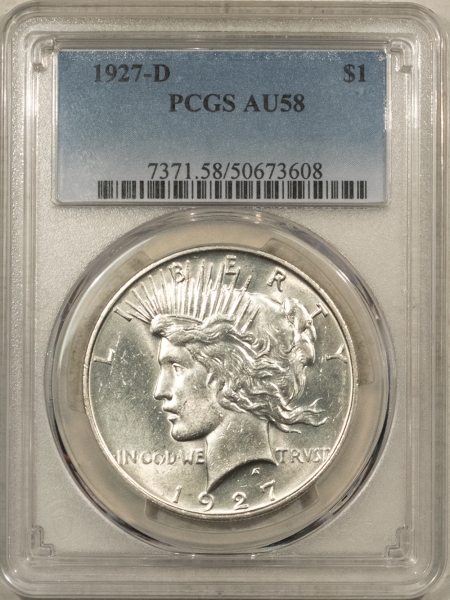 New Certified Coins 1927-D $1 PEACE DOLLAR – PCGS AU-58, BLAST WHITE, LOOKS UNC!