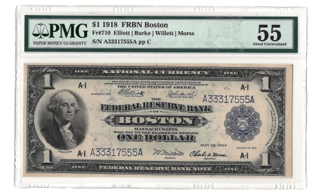 Large Federal Reserve Notes 1918 $1 FRBN BOSTON, FR#710 – PMG 55 – ABOUT UNCIRCULATED!