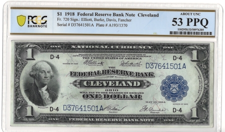 Large Federal Reserve Notes 1918 $1 FRBN CLEVELAND, FR#720 – PCGS 53 PPQ – ABOUT UNCIRCULATED!