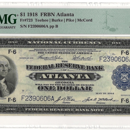 Large Federal Reserve Notes 1918 $1 FRBN ATLANTA, FR#723 – PMG 45 – CHOICE EXTREMELY FINE!