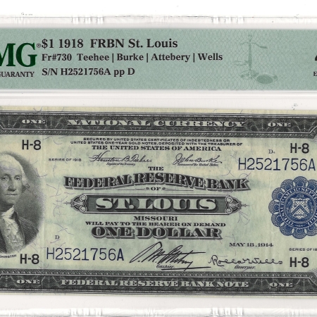 Large Federal Reserve Notes 1918 $1 FRBN ST LOUIS, FR#730 – PMG 40 – EXTREMELY FINE!