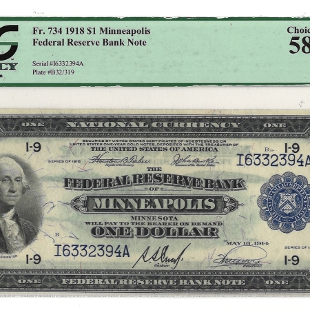 Large Federal Reserve Notes 1918 $1 FRBN MINNEAPOLIS, FR#734 – PCGS 58 PPQ – CHOICE ABOUT NEW!