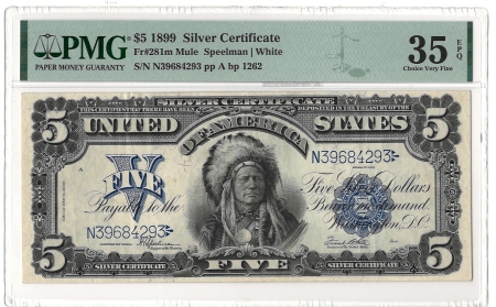 Large Federal Reserve Notes 1899 $5 SILVER CERTIFICATE, FR#281m MULE – PMG 35 EPQ CHOICE VERY FINE!