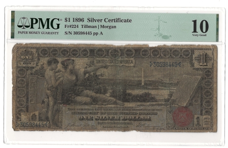 Large Silver Certificates 1896 $1 SILVER CERTIFICATE, FR#224 – PMG 10 VERY GOOD!