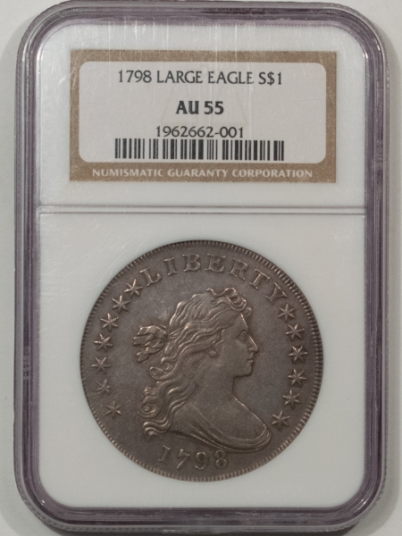 Early Dollars 1798 DRAPED BUST DOLLAR, LARGE EAGLE, WIDE DATE, POINTED 9  – NGC AU-55, SMOOTH