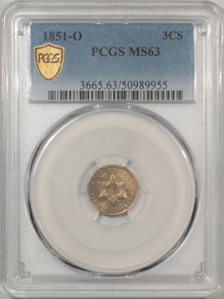 New Certified Coins 1851-O THREE CENT SILVER – PCGS MS-63, POPULAR NEW ORLEANS ISSUE!