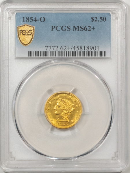 $2.50 1854-O $2.50 LIBERTY GOLD QUARTER EAGLE – PCGS MS-62+ RARE! POP 5, ONLY 6 FINER!