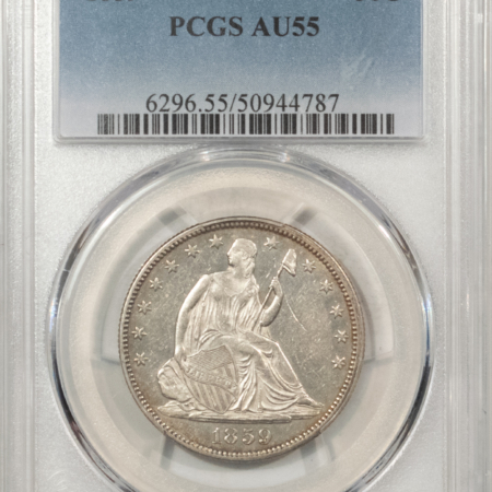 Liberty Seated Halves 1859 SEATED LIBERTY HALF DOLLAR – PCGS AU-55, GREAT LOOK!