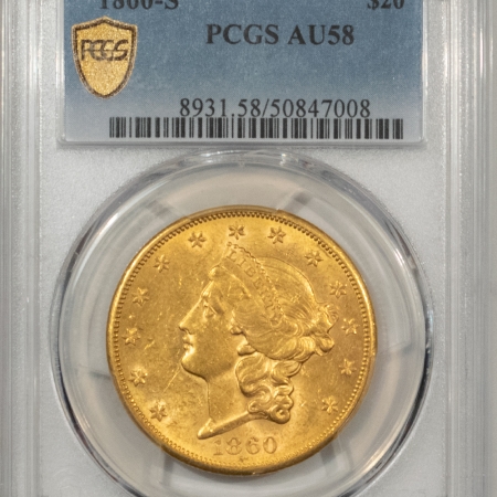 $20 1860-S TY 1 $20 LIBERTY GOLD DOUBLE EAGLE, NO MOTTO – PCGS AU-58 FLASHY NEAR UNC