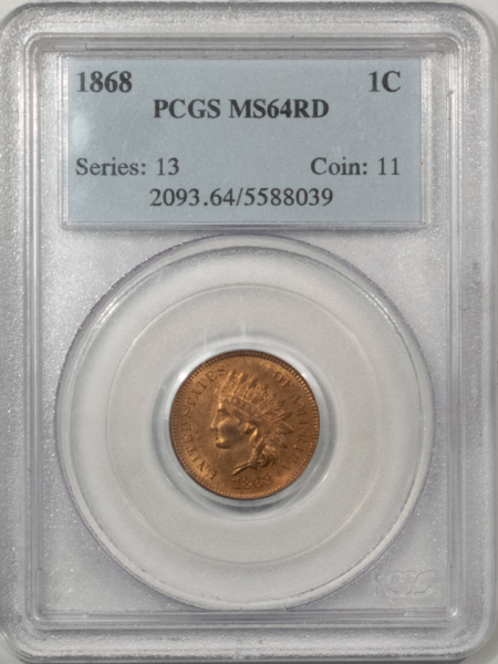 Indian 1868 INDIAN CENT – PCGS MS-64 RD, ORIGINAL RED, TOUGH!