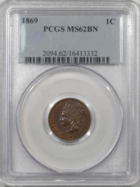 Indian 1869 INDIAN CENT – PCGS MS-62 BN, TOUGH DATE!