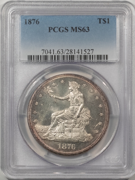 New Certified Coins 1876 $1 TRADE DOLLAR – PCGS MS-63, FROSTY, CHOICE UNCIRCULATED!