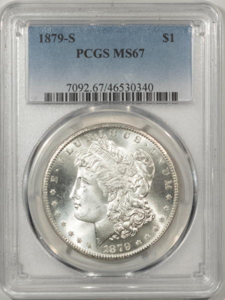 Morgan Dollars 1879-S $1 MORGAN DOLLAR – PCGS MS-67, BLAZING WHITE & SUPERB! WOW!