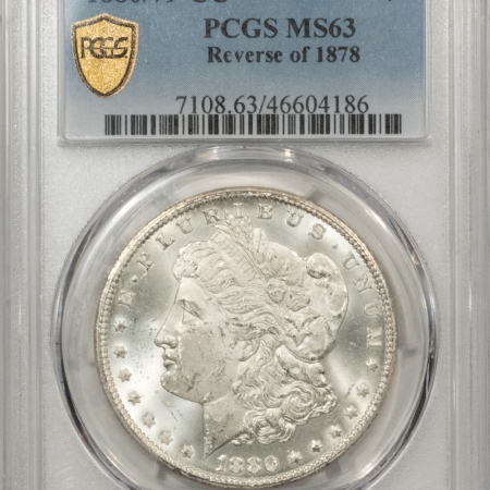 Morgan Dollars 1880/79-CC MORGAN DOLLAR REVERSE OF 1878 PCGS MS-63 FROSTY HEADLIGHT CARSON CITY