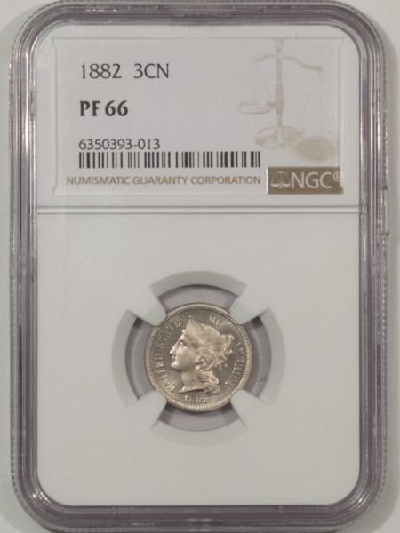 New Certified Coins 1882 PROOF THREE CENT NICKEL – NGC PF-66, FRESH & PRISTINE!