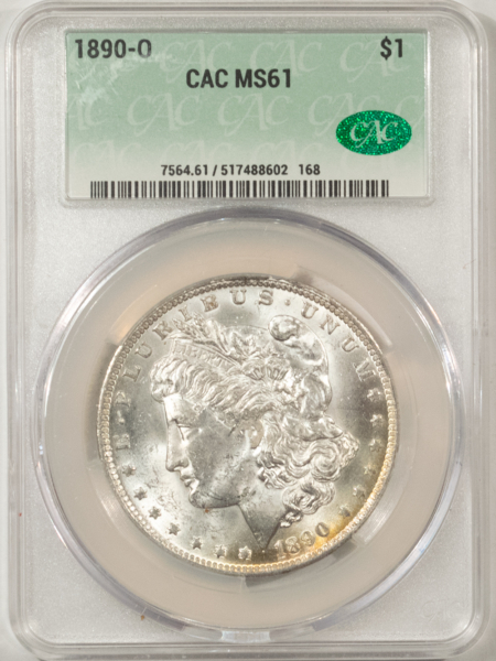 Dollars 1890-O MORGAN DOLLAR, CACG MS-61, ORIGINAL, BLAST WHITE & PQ! CAC!