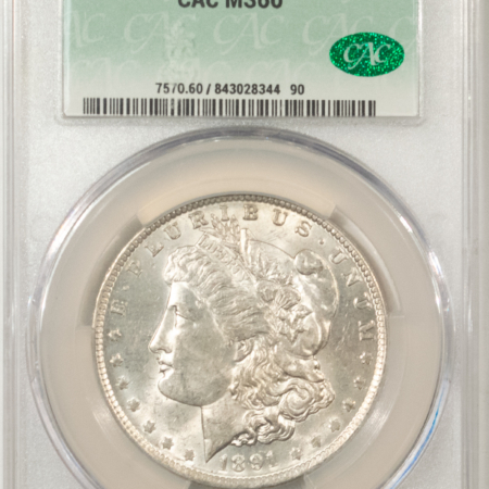 CAC Approved Coins 1891-O $1 MORGAN DOLLAR – CACG MS-60, LOOKS CHOICE, PREMIUM QUALITY, CAC!