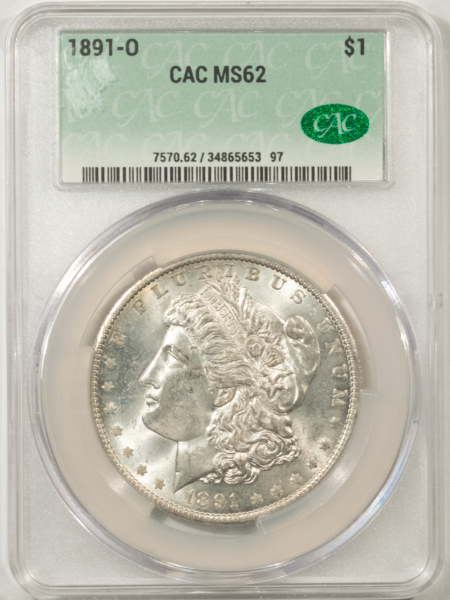 CAC Approved Coins 1891-O $1 MORGAN DOLLAR – CACG MS-62, CAC! FRESH ORIGINAL WHITE & NICE!