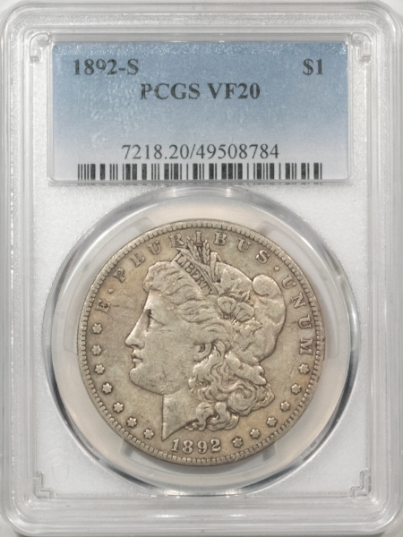 Morgan Dollars 1892-S $1 MORGAN DOLLAR – PCGS VF-20, FRESH & WHOLESOME!