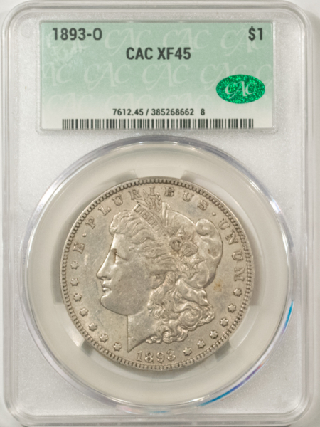 CAC Approved Coins 1893-O $1 MORGAN DOLLAR – CACG XF-45, CAC! ORIGINAL & LOOKS AU!