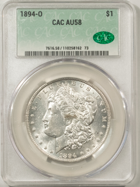 CAC Approved Coins 1894-O $1 MORGAN DOLLAR – CACG AU-58, CAC! FLASHY & NEAR BU! BETTER DATE!