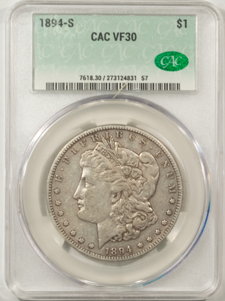 CAC Approved Coins 1894-S $1 MORGAN DOLLAR – CACG VF-30, PREMIUM QUALITY W/ TRACES OF LUSTER! CAC!