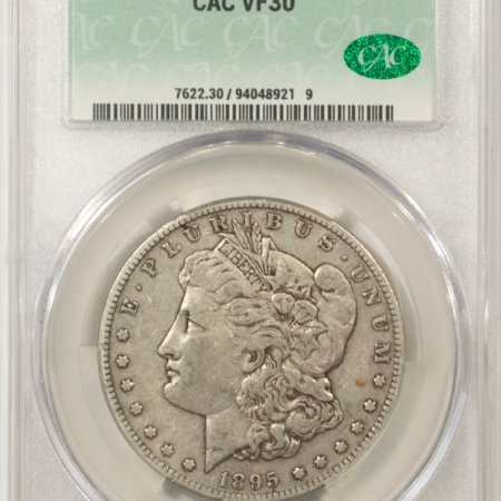 CAC Approved Coins 1895-S $1 MORGAN DOLLAR – CACG VF-30, CAC! ORIGINAL & PQ!