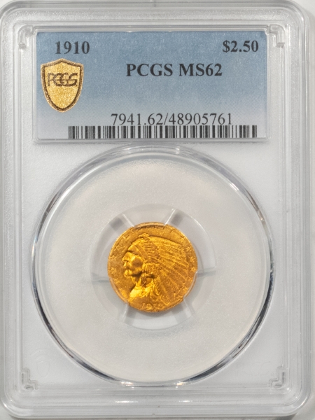 $2.50 1910 $2.50 INDIAN GOLD QUARTER EAGLE – PCGS MS-62, PRETTY DEEP GOLD COLOR!