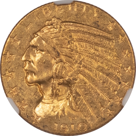 $5 1910 $5 INDIAN GOLD HALF EAGLE – NGC MS-63, ORIGINAL, BETTER DATE!