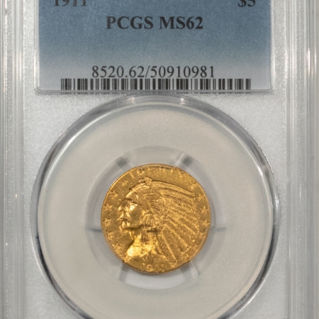 $5 1911 $5 INDIAN GOLD HALF EAGLE – PCGS MS-62, ORIGINAL LUSTER