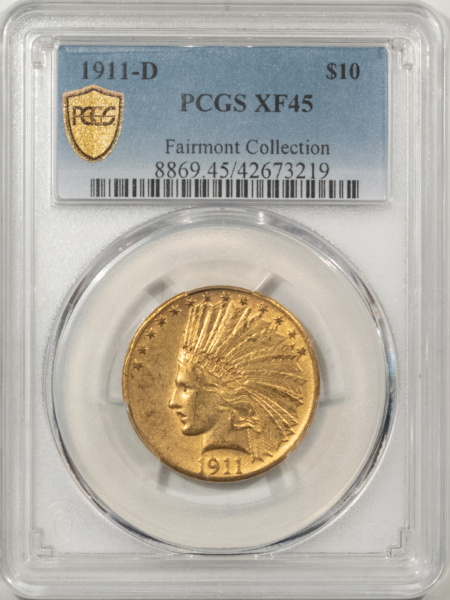 $10 1911-D $10 INDIAN GOLD EAGLE – PCGS XF-45, FAIRMONT COLLECTION, KEY-DATE!